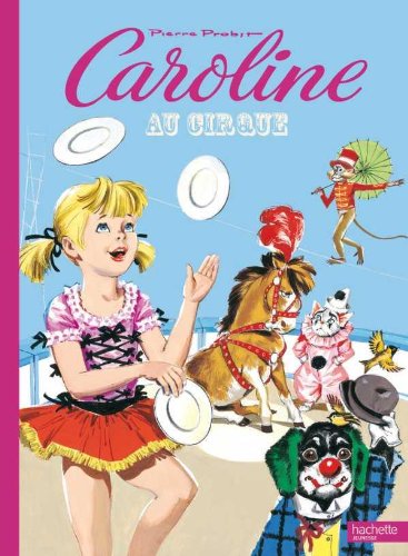 Caroline au cirque 9782012252509