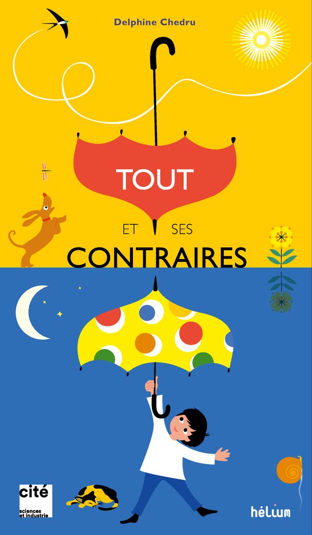 Tout et ses contraires 9782330129651