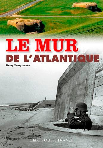 Le Mur de l'Atlantique 9782737366901