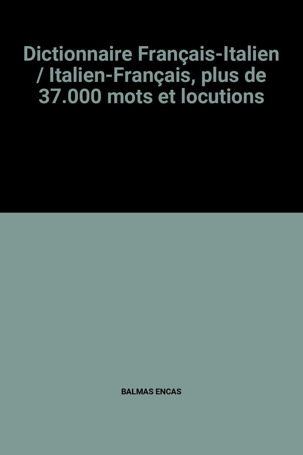 DICT. GEM-COLLINS FRANC-ITAL/ITAL-FRANC 9780004586939