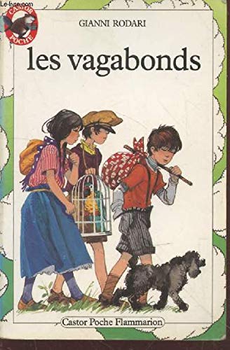 Vagabonds (Les): - TRADUIT DE L'ITALIEN *** 9782081617735