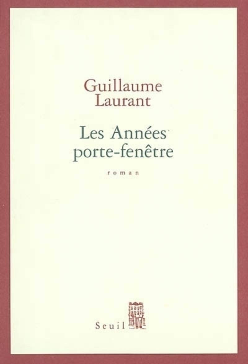 Les Années porte-fenêtre 9782020518147