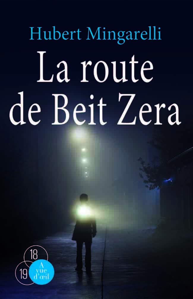 La route de Beit Zera 9782846669481