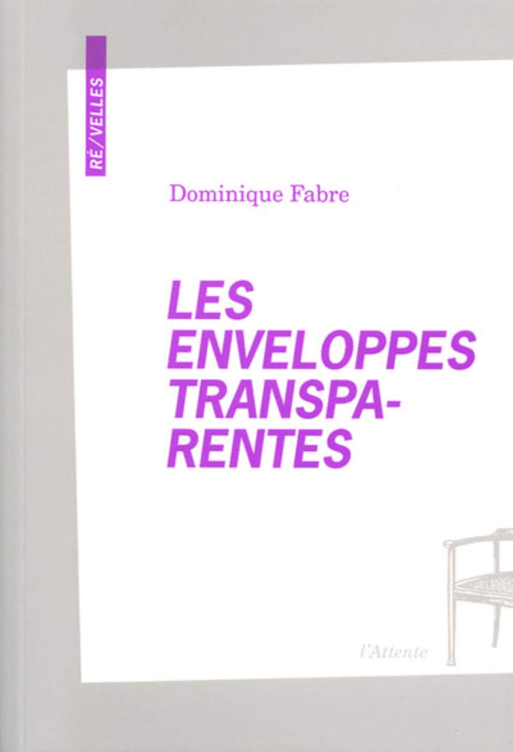Les enveloppes transparentes 9782362420726