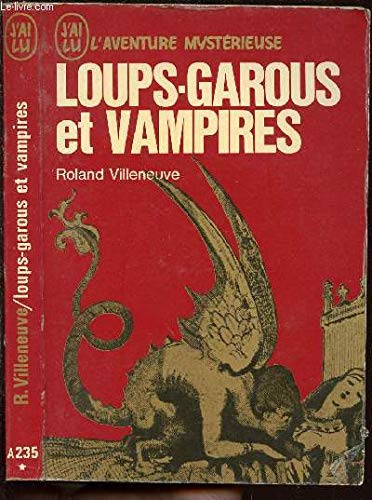 Loups-garous et vampires. 