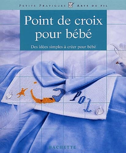 Point de croix pour bébé 9782016208823
