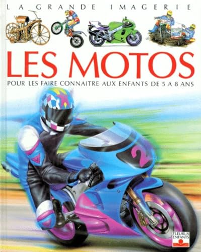 Les motos: Pour les faire connaître aux enfants de 5 à 8 ans 9782215031963