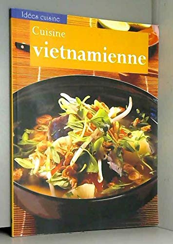 Cuisine vietnamienne 9782743448615