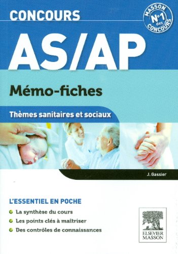 Concours AS/AP: Thèmes sanitaires et sociaux 9782294726774