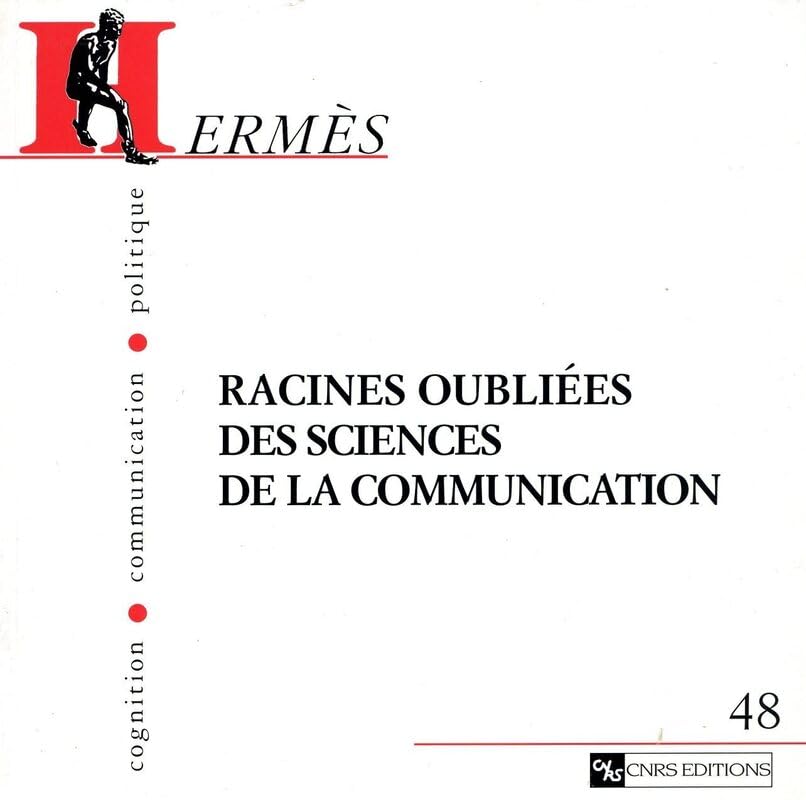 Hermès 48. Racines Oubliées des Sciences 9782271065308