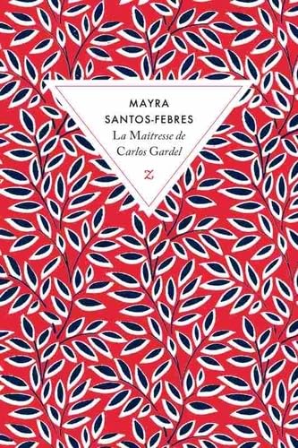 La maîtresse de Gardel 9782843048449