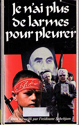 Je N'ai Plus De Larmes Pour Pleurer 9782724228359