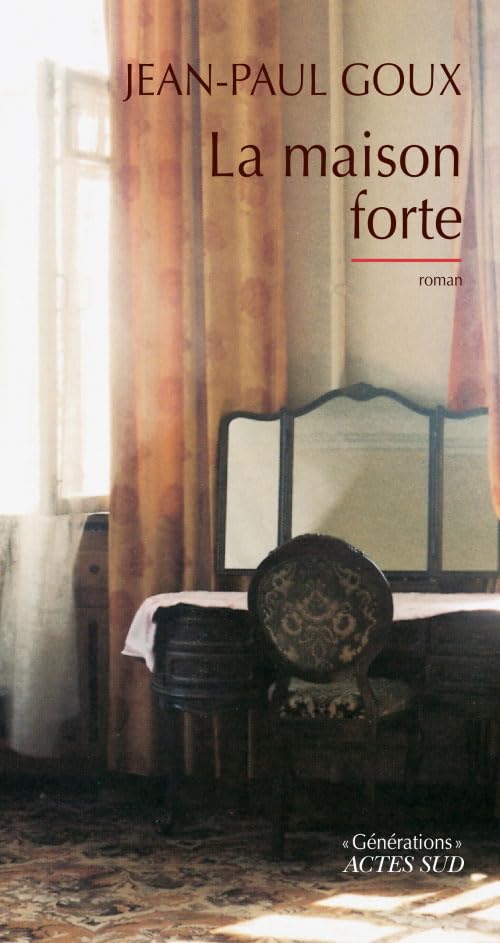 La maison forte 9782742723423