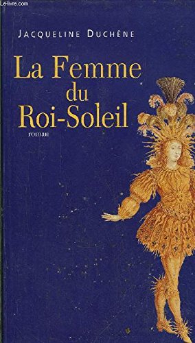 La femme du Roi-Soleil 9782286009489