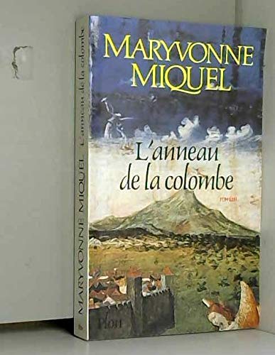 L'anneau de la colombe : roman 9782259018715