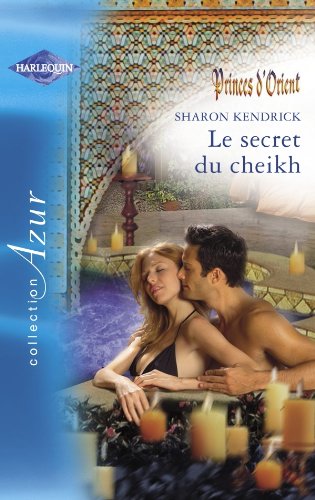 Le secret du cheikh 9782280205719