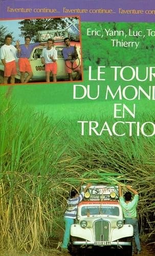 TOUR DU MONDE EN TRACTION 9782221057827