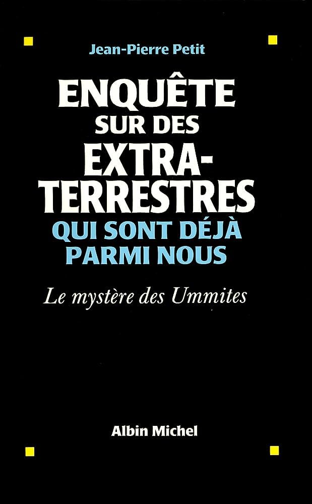 Enquêtes sur des extra-terrestres qui sont déjà parmi nous 9782277234388