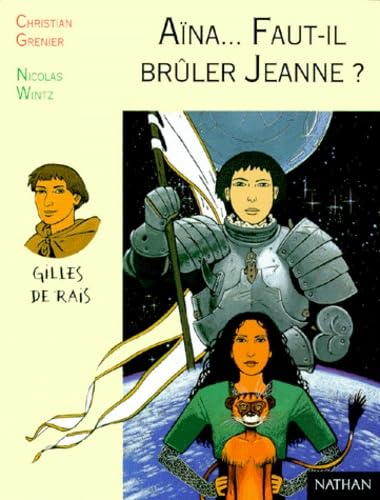 Aïna, faut-il brûler Jeanne ? 9782092822982