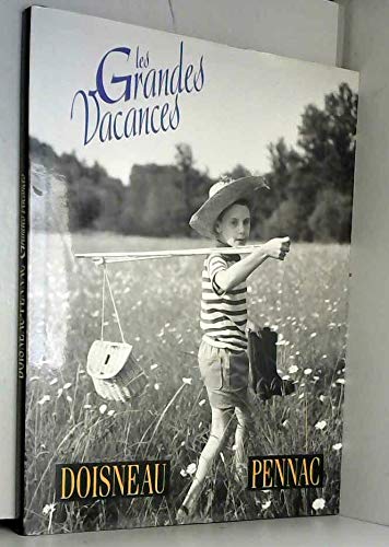 Les grandes vacances 9782724255447