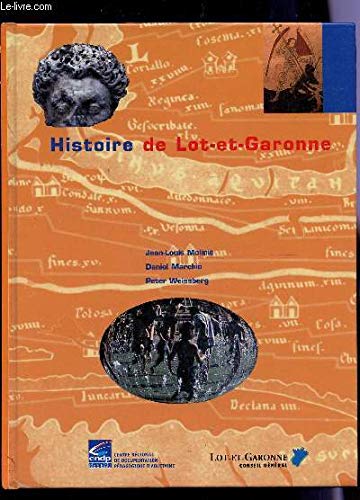 Histoire du Lot-et-Garonne 9782866173500