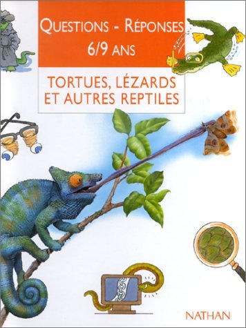 Tortues, lézards et autres reptiles 9782092781937
