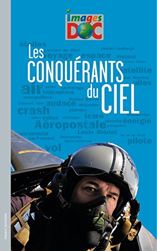 Les conquérants du ciel 9782747032230