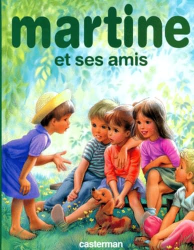 Martine et ses amis 9782203107250