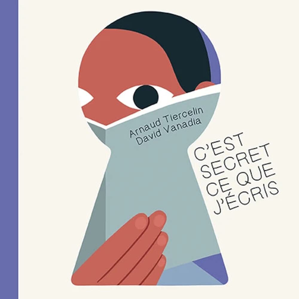 C'est secret ce que j'écris 9782917637661