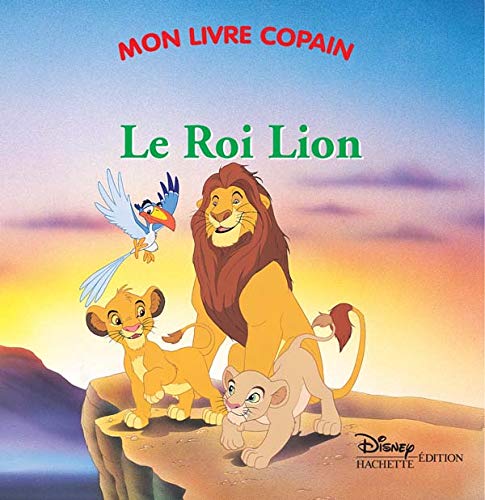 Le Roi Lion 9782230019304