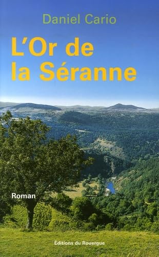 L'Or de la Séranne 9782841568314