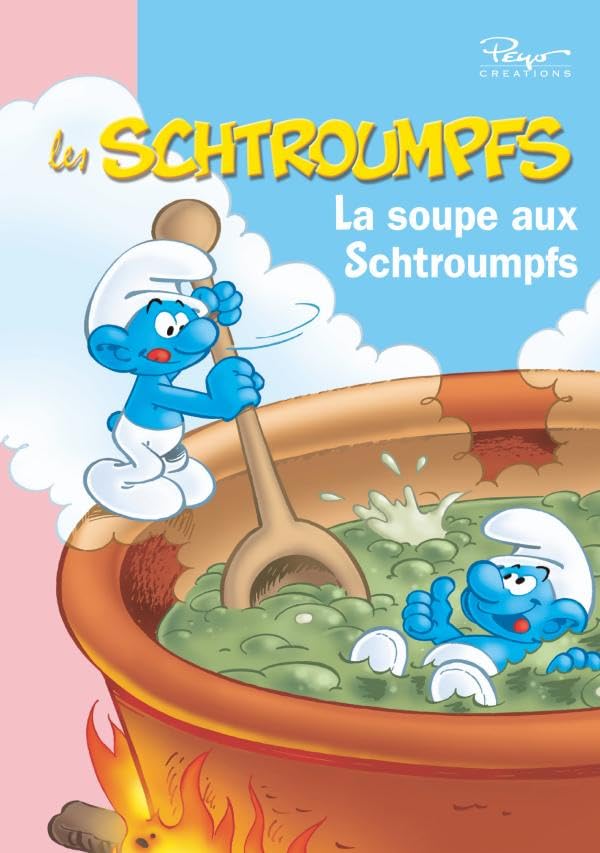 Les Schtroumpfs 04 - La soupe aux Schtroumpfs 9782012018860