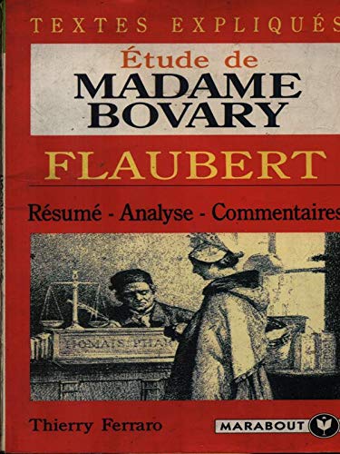 Etude de "Madame Bovary", Gustave Flaubert 9782501021470