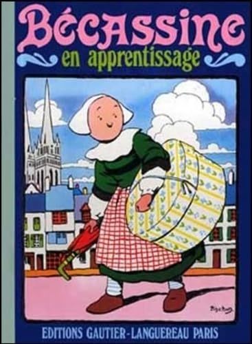 Bécassine en apprentissage, tome 2 9782211710022