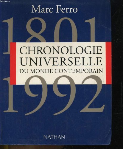 Chronologie universelle du monde contemporain: 1801-1992 9782091904153