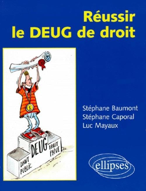 Réussir le DEUG de droit 9782729869939
