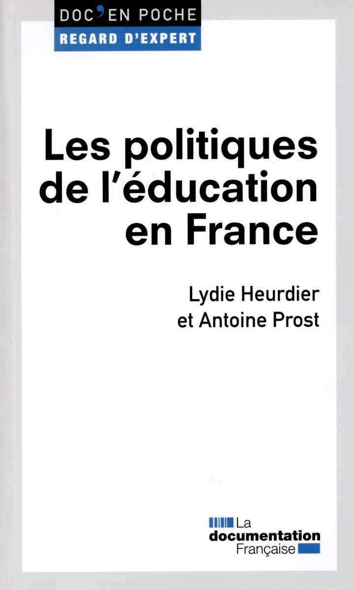 Les politiques de l'éducation en France 9782110095756