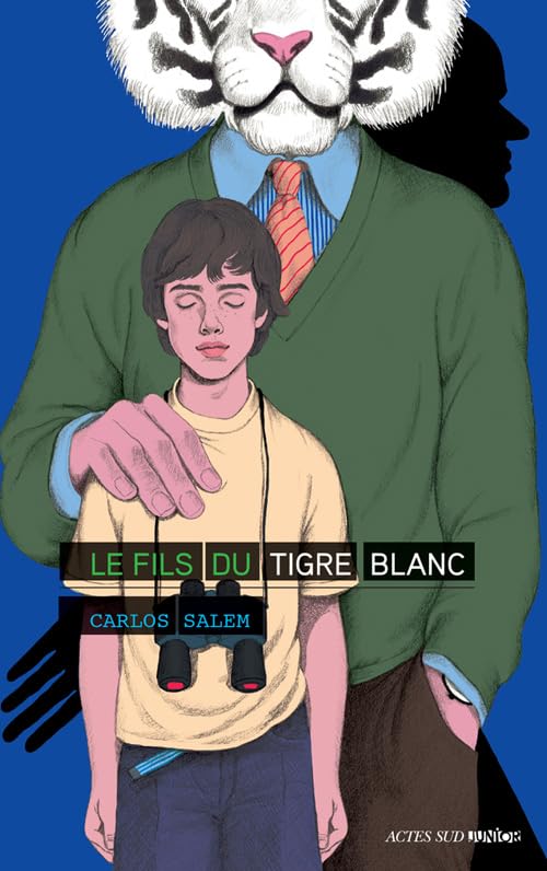 Le fils du Tigre Blanc 9782330019204