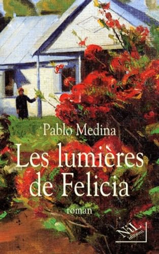 Les lumières de Felicia 9782841110896