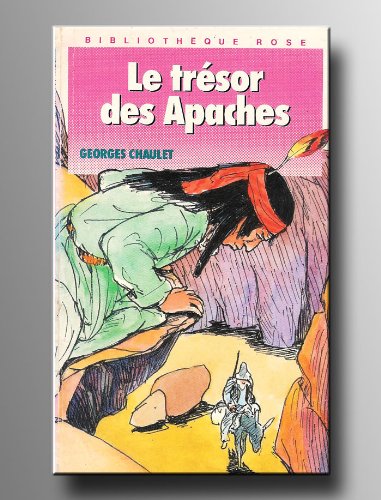 LE TRESOR DES APACHES 9782010147913