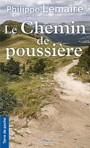 Le chemin de poussière 9782812902994