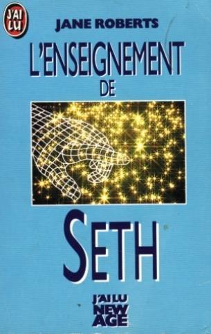 L'enseignement de seth permanence de l'ame 9782277230380