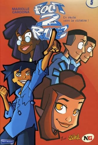 Foot 2 Rue, Tome 5 (Ancienne Edition) 9782849468616