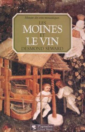 Les Moines Et Le Vin 9782857041306