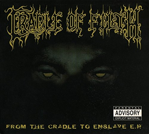 from The Cradle to Ensl./Lim.E [Import] 5016583125400