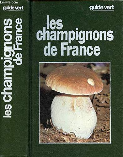 Les champignons de France 9782724233223