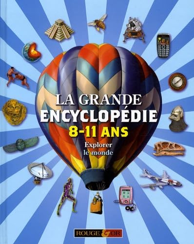 La grande encyclopédie 8-11 ans 9782261402991