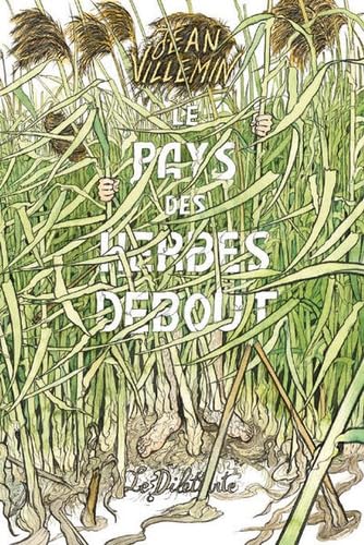 Le Pays des herbes debout 9791030801491
