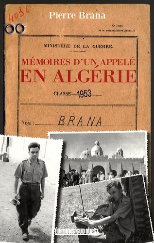 Memoires D'Un Appele En Algerie 9782879019178