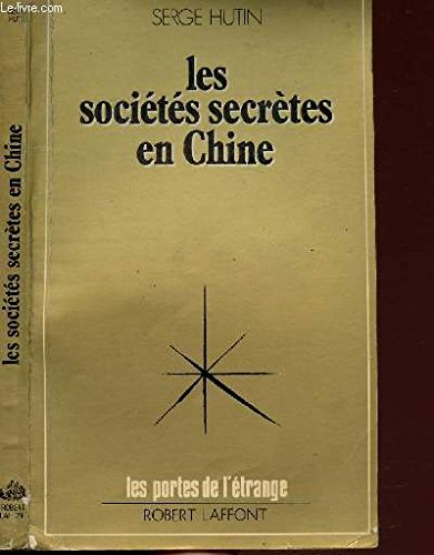 Les sociétés secrètes en Chine 